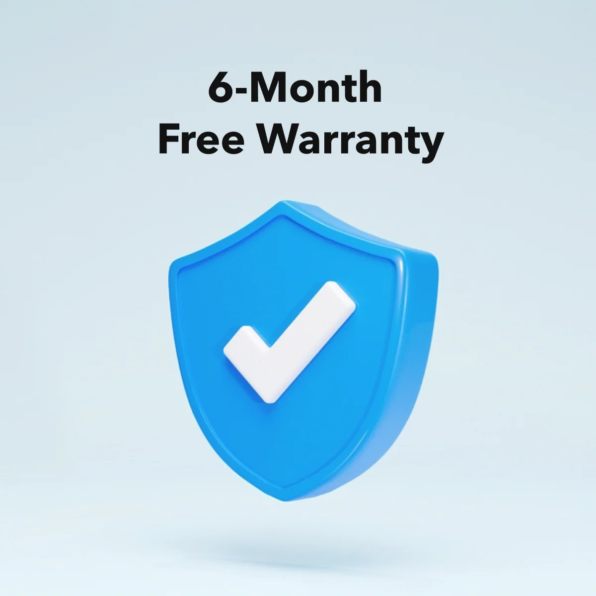 Free 6-month Warranty